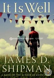 It Is Well: A Novel image