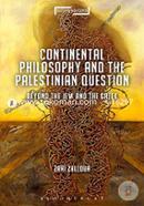Continental philosophy and the Palestinian question: Beyond the Jew and the Greek image