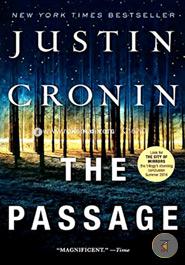 The Passage: A Novel (Book One of The Passage Trilogy)