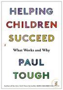 Helping Children Succeed: What Works and Why image