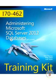 Training Kit Exam 70-462 : Administering Microsoft SQL Server  image