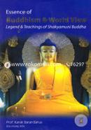 Essence Of Buddhism And World View Legend And Teachings Of Shakyamuni Buddha image