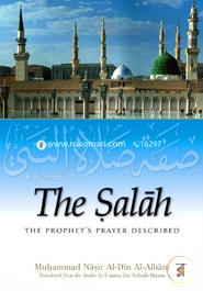The Salah - The Prophet’s Prayer Described image