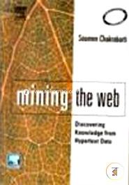 Mining the Web: Discovering Knowledge image