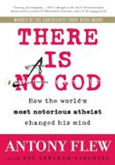 There Is a God: How the World's Most Notorious Atheist Changed His Mind image