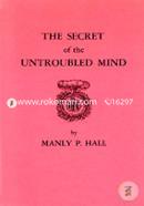 Secret of the Untroubled Mind image