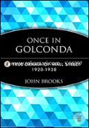 Once In Golconda: A True Drama Of Wall Street 1920–1938 (Wiley Investment Classics) image