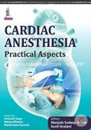 Cardiac Anesthesia Practical Aspects image