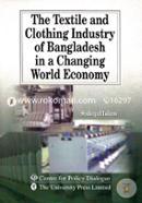 The Textile and Clothing Industry of Bangladesh in a Changing World Economy image