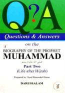 Questions and Answers On The Biography Of The Prophet Muhammad (PBUH) Part-2 From Birth To Hijrah image