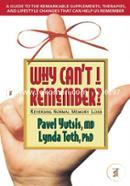 Why Can't I Remember?: Reversing Normal Memory Loss image