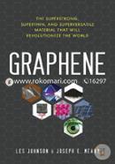 Graphene: The Superstrong, Superthin, and Superversatile Material That Will Revolutionize the World image