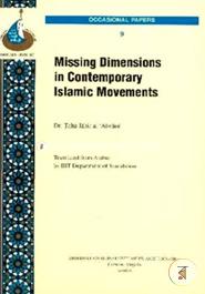 Missing Dimensions in Contemporary Islamic Movements image
