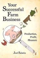 Your Successful Farm Business: Production, Profit, Pleasure image
