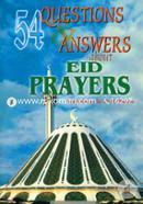 Eid Prayers (54 Questions and Answers) image