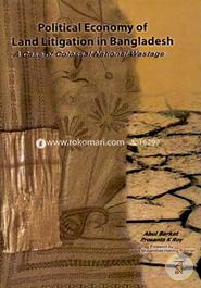 Political Economy of Land Litigation in Bangladesh : A Case of Colossal National Wastage image
