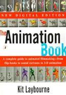 The Animation Book: A Complete Guide to Animated Filmmaking--From Flip-Books to Sound Cartoons to 3- D Animation image
