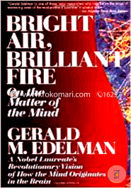 Bright Air, Brilliant Fire On the Matter of the Mind image