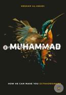 Muhammad: How He Can Make You Extraordinary image