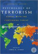 Psychology of Terrorism: Coping with the Continuing Threat image