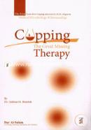 Cupping Therapy: The Great Missing Therapy image
