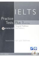 Practice Tests Plus IELTS 3 with Key with Multi-ROM and Audio CD Pack image