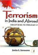 Terrorism In India And Abroad: Solutions To Prevent It image