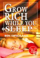 Grow Rich While You Sleep(The No.1 Bestseller) image