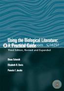 Using the Biological Literature : A Practical Guide image