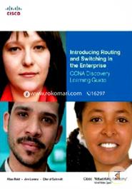 Introducing Routing And Switching In The Enterprise, Ccna Discovery Learning Guide image