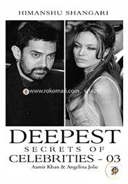 Deepest Secrets of Celebrities - 03: Aamir Khan and Angelina Jolie image