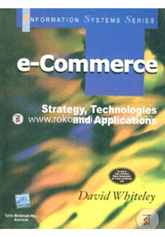 E-Commerce: Strategy, Technologies And Applications image