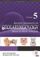 Recent Advances In Otolaryngology Head and Neck Surgery (Vol.5) image