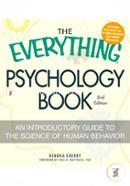 The Everything Psychology Book: Explore the human psyche and understand why we do the things we do image