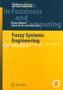 Fuzzy Systems Engineering: Theory and Practice image