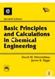 Basic Principles and Calculations in Chemical Engineering image