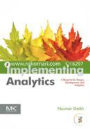 Implementing Analytics: A Blueprint For Design Development And Adoption image