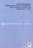 The Butter Industry: Prepared for the Use of Creameries, Dairy Students and Pure Food Departments [1920] image