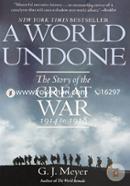 A World Undone: The Story of the Great War, 1914 to 1918 image