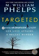 Targeted: A Deputy, Her Love Affairs, A Brutal Murder image