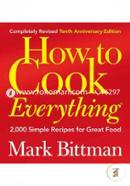 How to Cook Everything: 2,000 Simple Recipes for Great Food image
