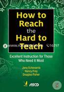 How to Reach the Hard to Teach (Excellent Instruction for Those Who Need It Most) image