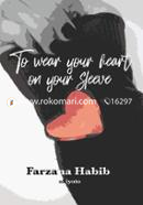 To wear your heart on your sleeve image