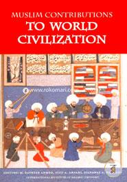 Muslim Contributions to World Civilization image