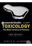Casarett and Doulls Toxicology: The Basic Science Of Poisons image