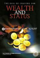 The Evil of Craving for Wealth and Status image