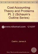Cost Accounting: Theory and Problems Pt. 2 (Schaum's Outline Series) image