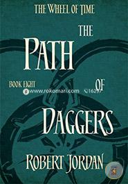 The Path Of Daggers: Book 8 of the Wheel of Time image
