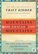 Mountains Beyond Mountains: The Quest of Dr. Paul Farmer, a Man Who Would Cure the World image