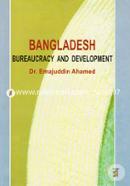 Bangladesh: Bureaucracy and Development image